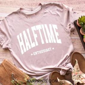 Halftime Enthusiast T-Shirt