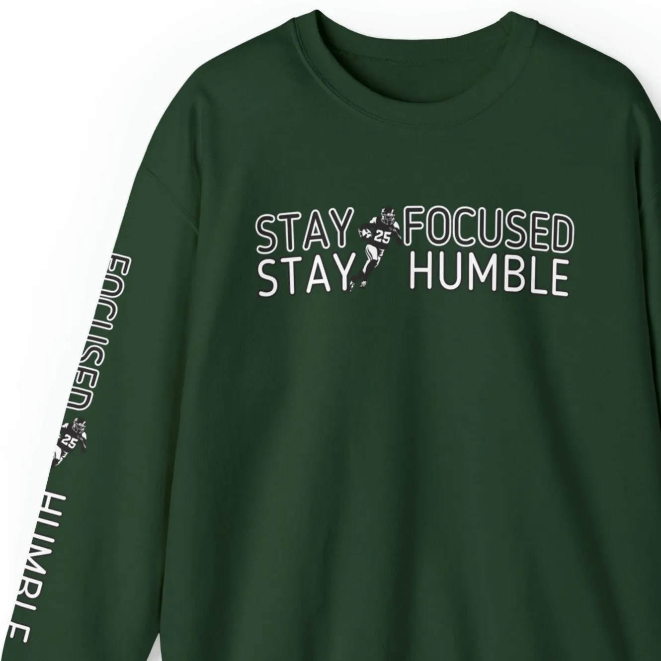 Stay Humble Stay Focused Football Men's Sweatshirt: Player & Sleeve Detail