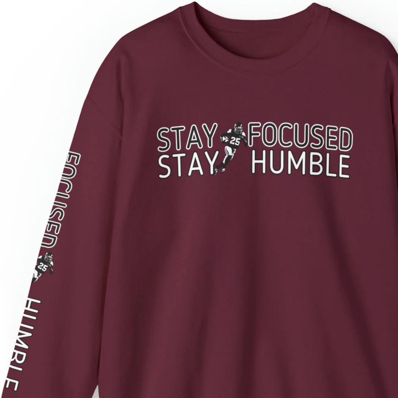 Stay Humble Stay Focused Football Men's Sweatshirt: Player & Sleeve Detail
